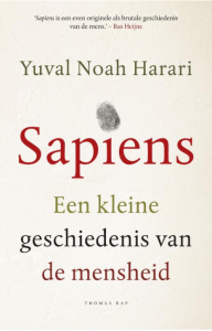 Yuval Noah Harari Sapiens Een kleine geschiedenis van de mensheid